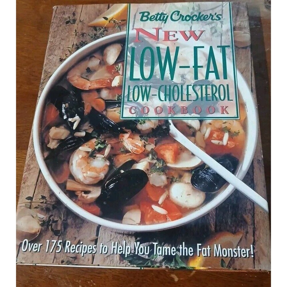 Betty Crockers New Low-Fat, Low-Cholesterol Cookbook (Betty Crocker Home